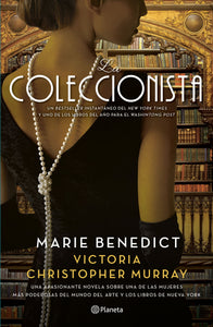 LA COLECCIONISTA - Marie Benedict