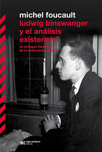 LUDWIG BINSWANGER Y EL ANÁLISIS EXISTENCIAL - Michel Foucault
