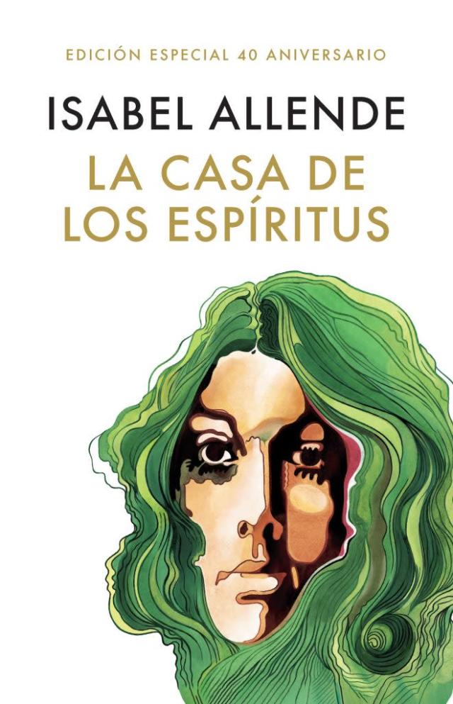 LA CASA DE LOS ESPÍRITUS - Isabel Allende
