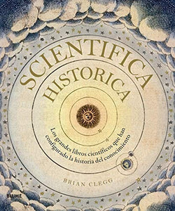 SCIENTIFICA HISTORICA - Brian Clegg