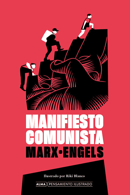 MANIFIESTO COMUNISTA - Karl Marx y Friedrich Engels