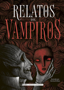 RELATOS DE VAMPIROS - Varios autores