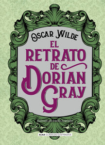 EL RETRATO DE DORIAN GRAY - Oscar Wilde