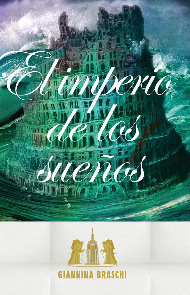 EL IMPERIO DE LOS SUEÑOS - Giannina Braschi