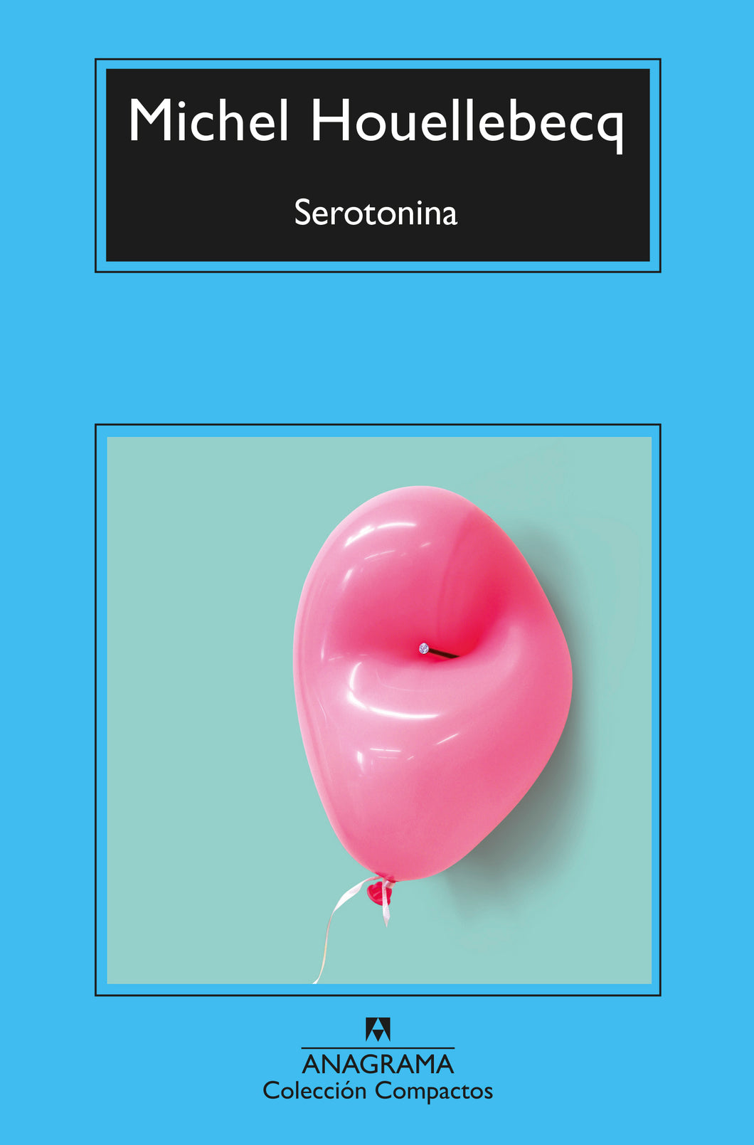 SEROTONINA - Michel Houellebecq