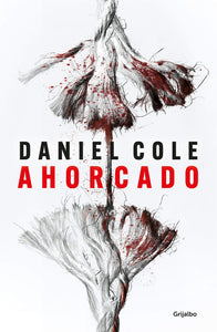 AHORCADO - Daniel Cole