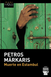 MUERTE EN ESTAMBUL - Petros Márkaris