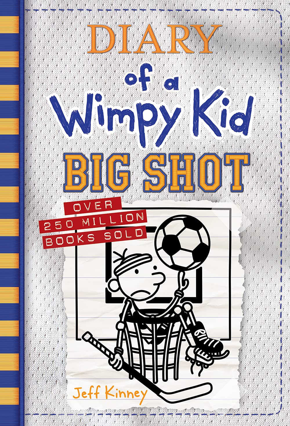 DIARY OF A WIMPY KID: BIG SHOT - Jeff Kinney