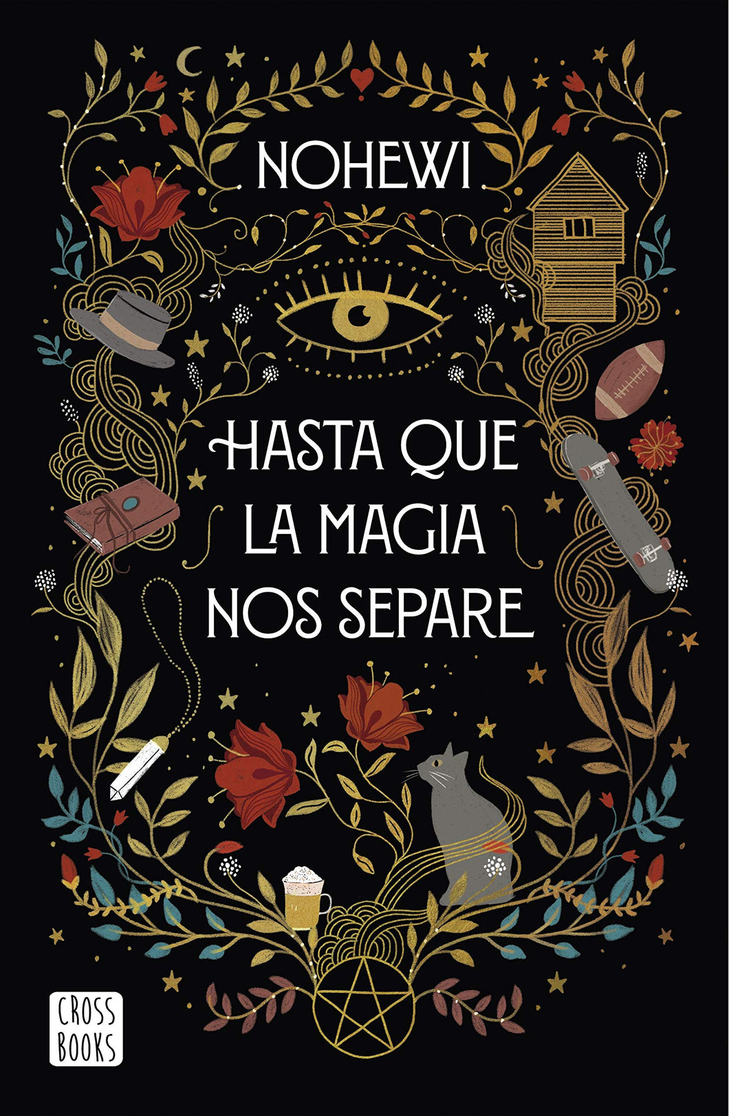 HASTA QUE LA MAGIA NOS SEPARE - Nohewi