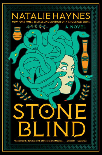 STONE BLIND - Natalie Haynes