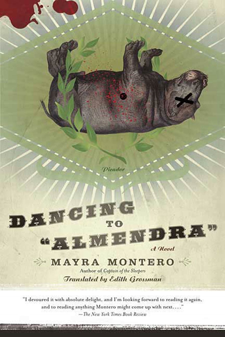 DANCING TO ALMENDRA - Mayra Montero