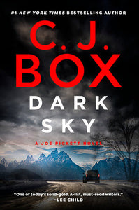 DARK SKY - C. J. Box