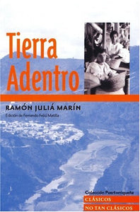 TIERRA ADENTRO - Ramón Juliá Marín