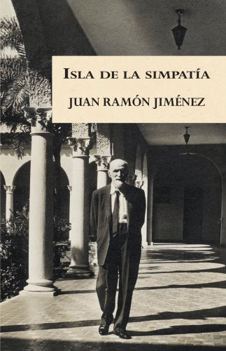 ISLA DE LA SIMPATÍA - Juan Ramón Jiménez