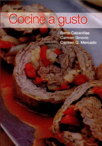 COCINE A GUSTO - Berta Cabanillas, Carmen Ginorio y Carmen Q. Mercado