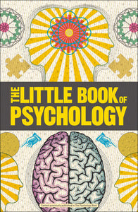 THE LITTLE BOOK OF PSYCHOLOGY - DK