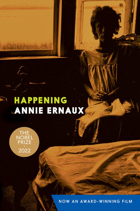 HAPPENING - Annie Ernaux