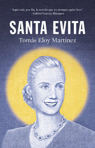 SANTA EVITA - Tomás Eloy Martínez