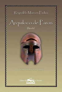 ARQUÍLOCO DE PAROS - Reynaldo Marcos Padua