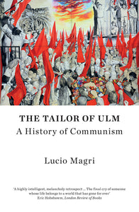 THE TAILOR OF ULM - Lucio Magri