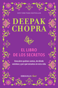 EL LIBRO DE LOS SECRETOS - Deepak Chopra