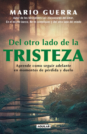 DEL OTRO LADO DE LA TRISTEZA - Mario Guerra