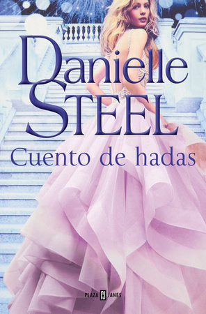 CUENTO DE HADAS - Danielle Steel