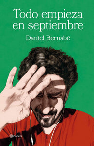 TODO EMPIEZA EN SEPTIEMBRE - Daniel Bernabé