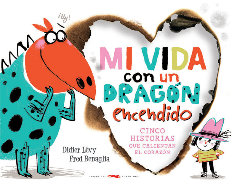 MI VIDA CON UN DRAGÓN ENCENDIDO - Didier Lévy