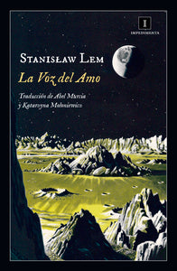 LA VOZ DEL AMO - Stanislaw Lem