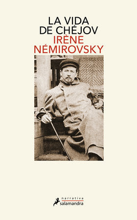 LA VIDA DE CHÉJOV - Irène Némirovsky