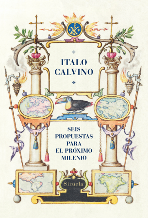 SEIS PROPUESTAS PARA EL PRÓXIMO MILENIO - Italo Calvino