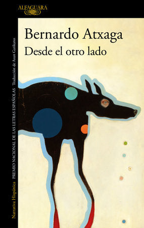 DESDE EL OTRO LADO - Bernardo Atxaga