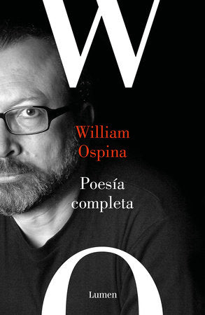 POESÍA COMPLETA - William Ospina