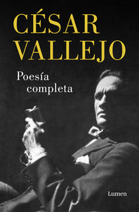 POESÍA COMPLETA - César Vallejo