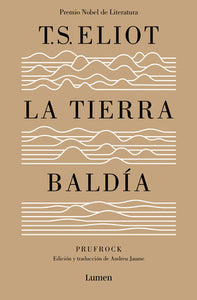 LA TIERRA BALDÍA - T.S. Elliot