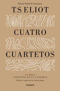 CUATRO CUARTETOS - T.S. Elliot