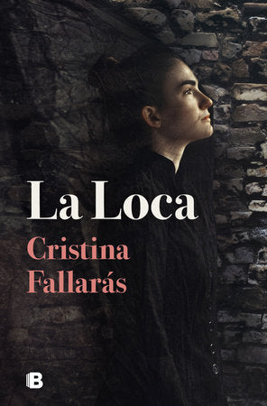 LA LOCA - Cristina Fallarás