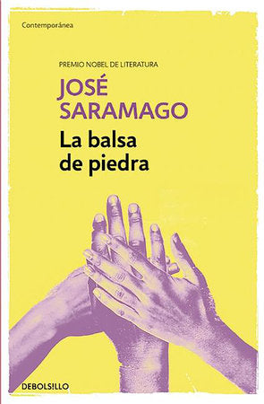 LA BALSA DE PIEDRA - José Saramago