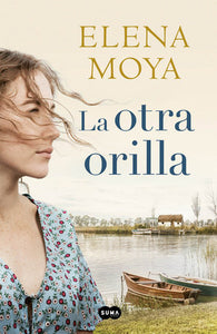 LA OTRA ORILLA - Elena Moya