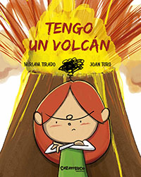 TENGO UN VOLCÁN - Míriam Tirado