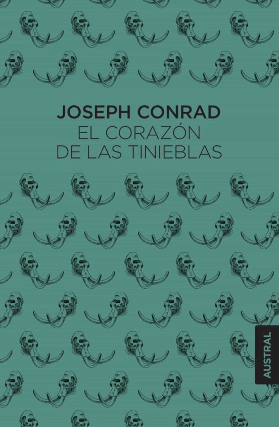 EL CORAZÓN DE LAS TINIEBLAS - Joseph Conrad
