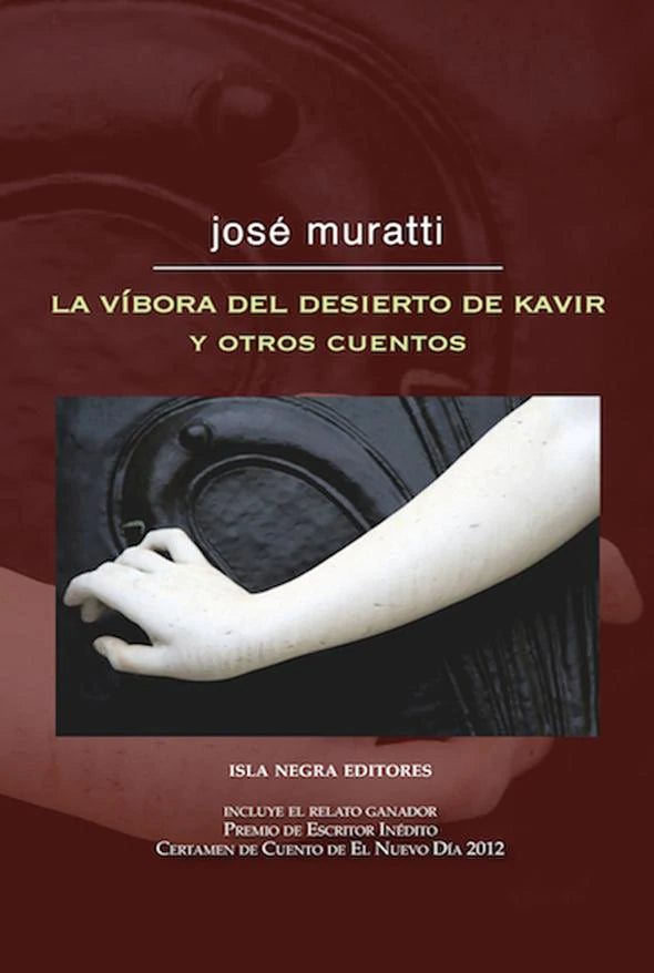 LA VÍBORA DEL DESIERTO DE KAVIR Y OTROS CUENTOS - José Muratti