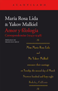 AMOR Y FILOLOGÍA - María Rosa Lida & Yakov Malkiel