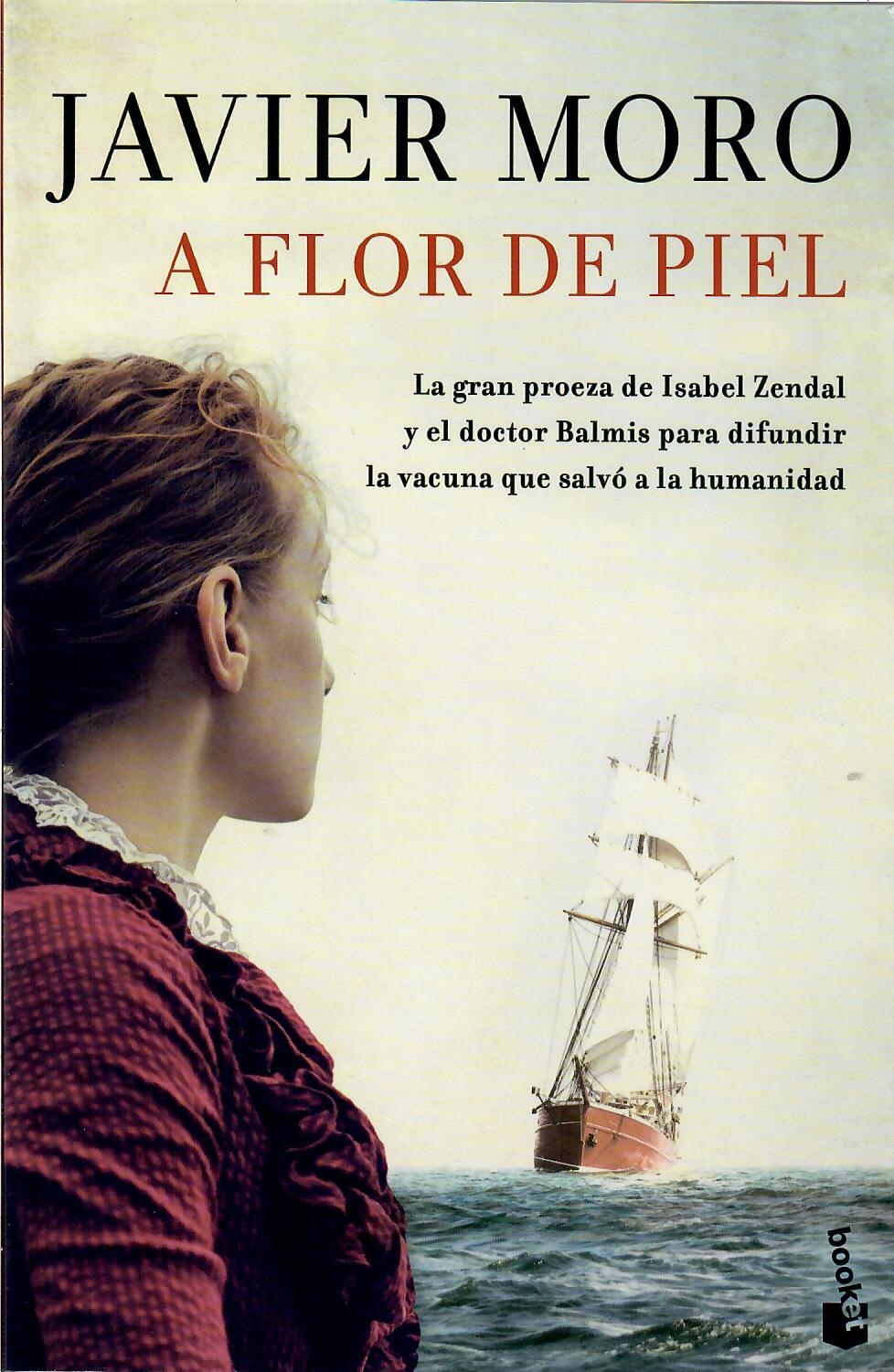 A FLOR DE PIEL - Javier Moro