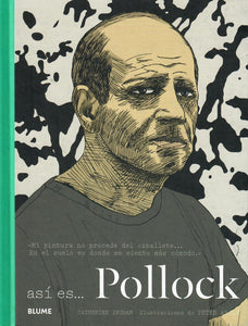 ASÍ ES... POLLOCK - Catherine Ingram