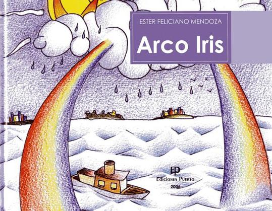 ARCO IRIS - Ester Feliciano Mendoza