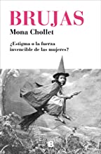 BRUJAS - Mona Chollet