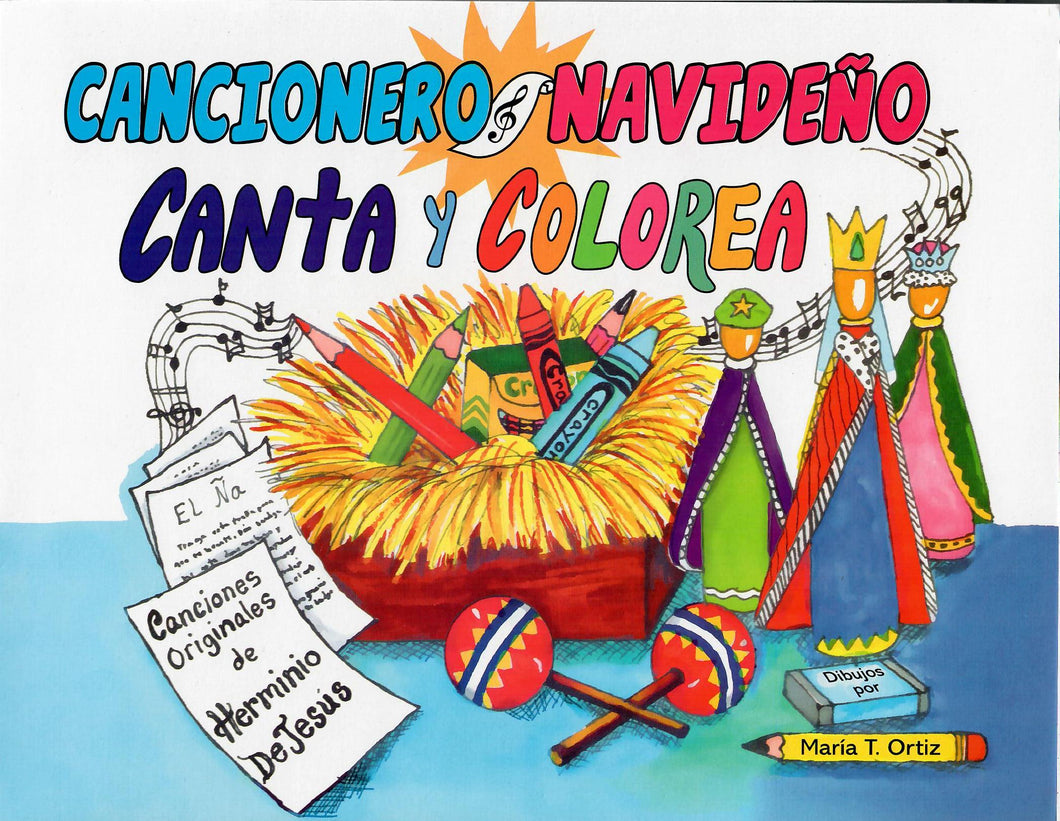 CANCIONERO NAVIDEÑO CANTA Y COLOREA - Herminio De Jesús