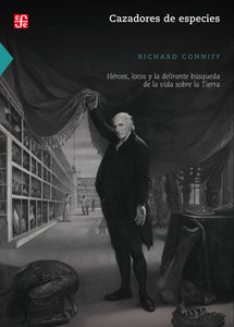 CAZADORE DE ESPECIES - Richard Conniff